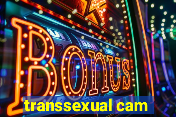 transsexual cam